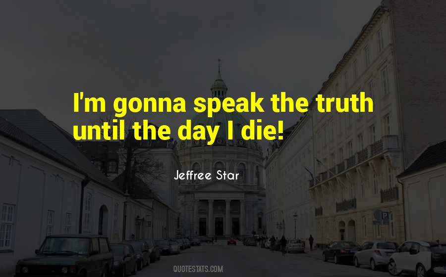 Best Jeffree Star Quotes #1521146 Best Jeffree Star Quotes #1521146