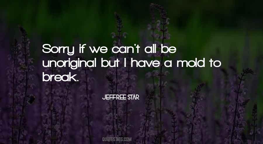 Best Jeffree Star Quotes #1711425 Best Jeffree Star Quotes #1711425