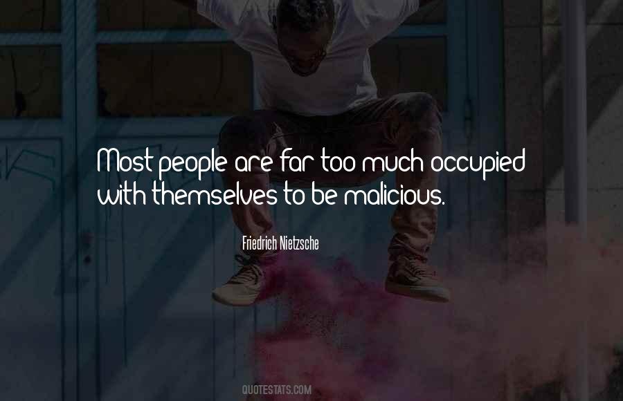 Quotes About Malicious People #1123395