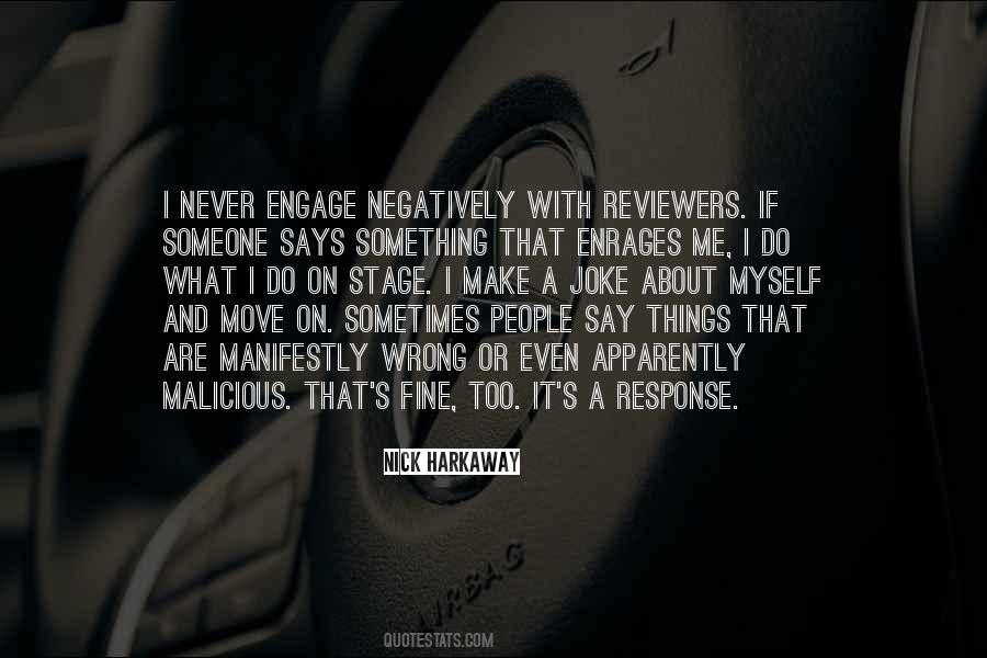 Quotes About Malicious People #1786517