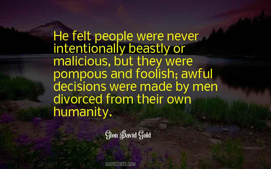 Quotes About Malicious People #248992
