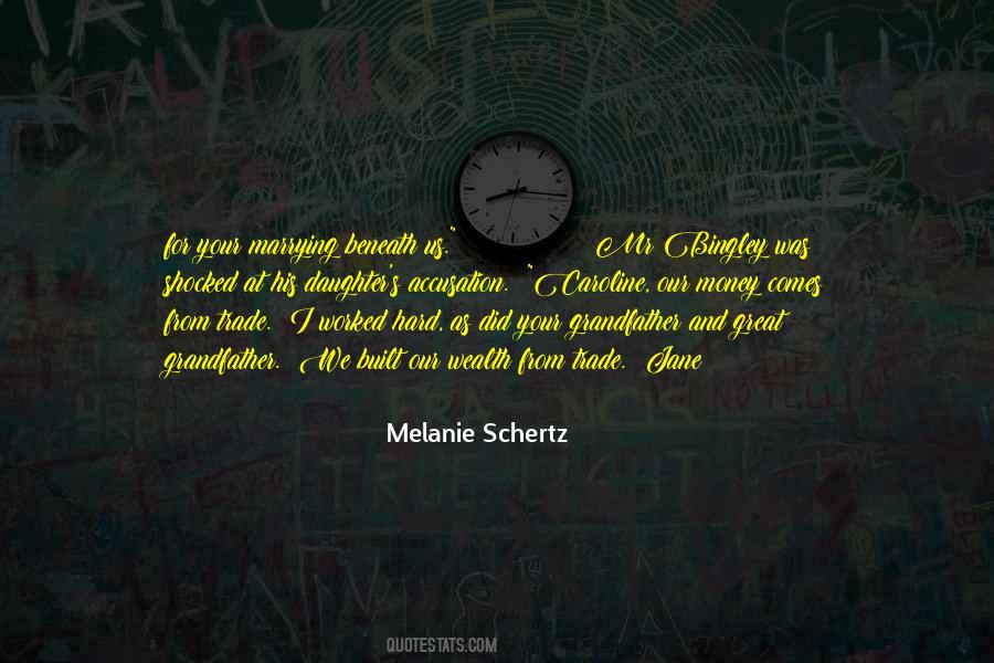 Schertz Quotes #1687398