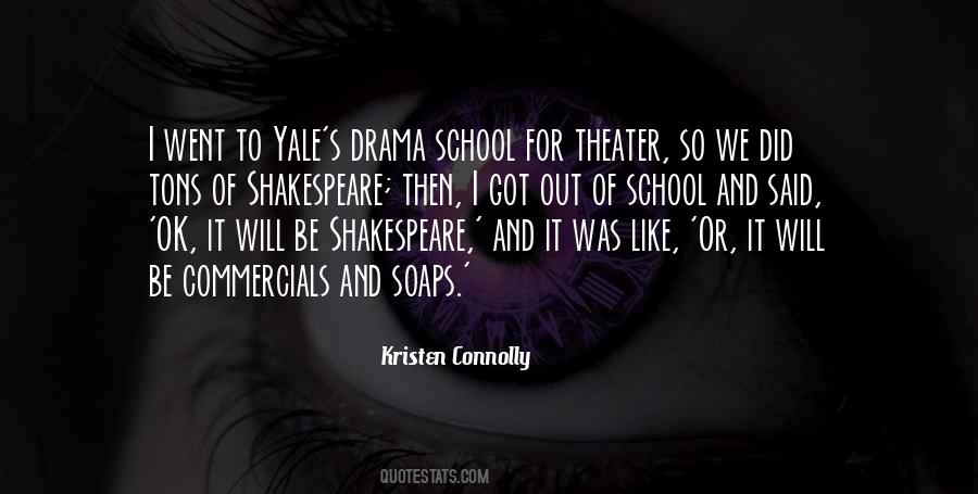 Shakespeare Theater Quotes #1158562
