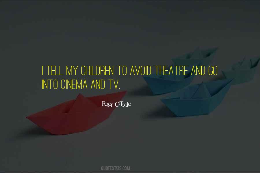 R I P Peter O Toole Quotes #84097