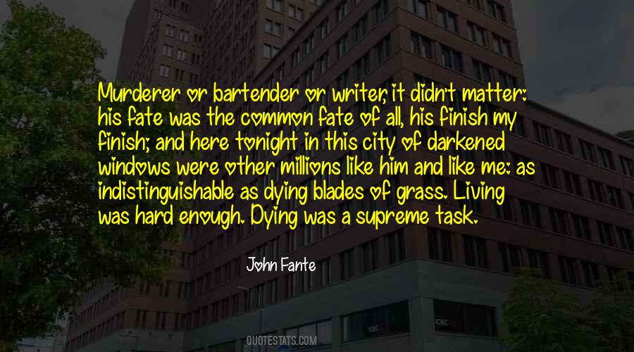 Best John Fante Quotes #1286651