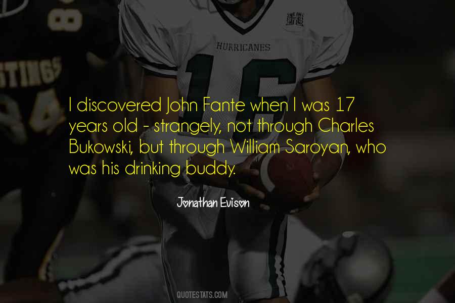 Best John Fante Quotes #1347521