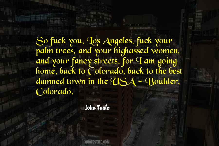 Best John Fante Quotes #1719575