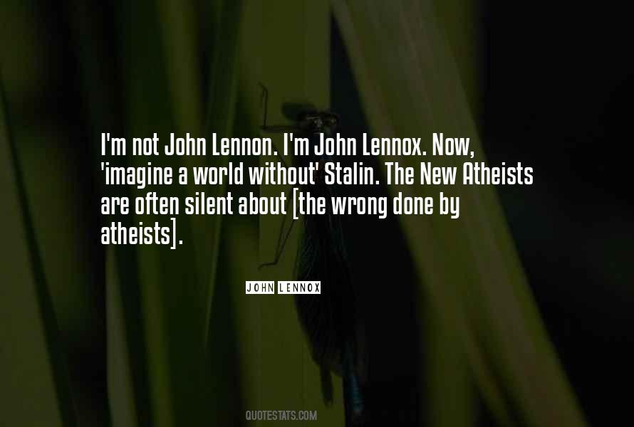 Best John Lennox Quotes #1466108