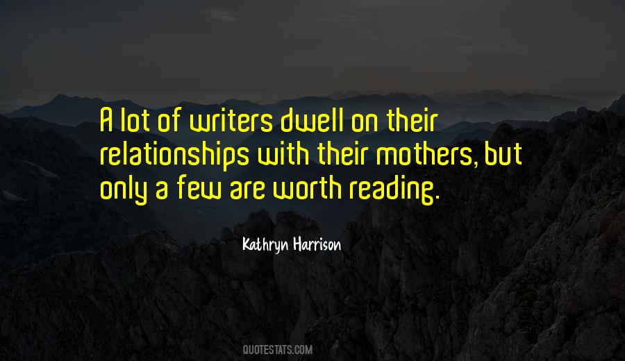 Worth Reading Quotes #1514803