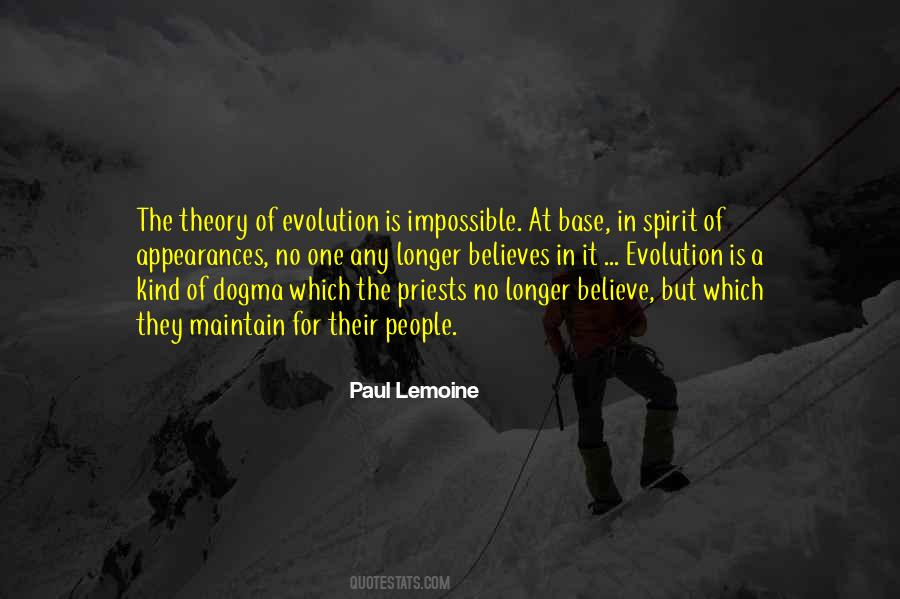 Quotes About The Theory Of Evolution #1020312