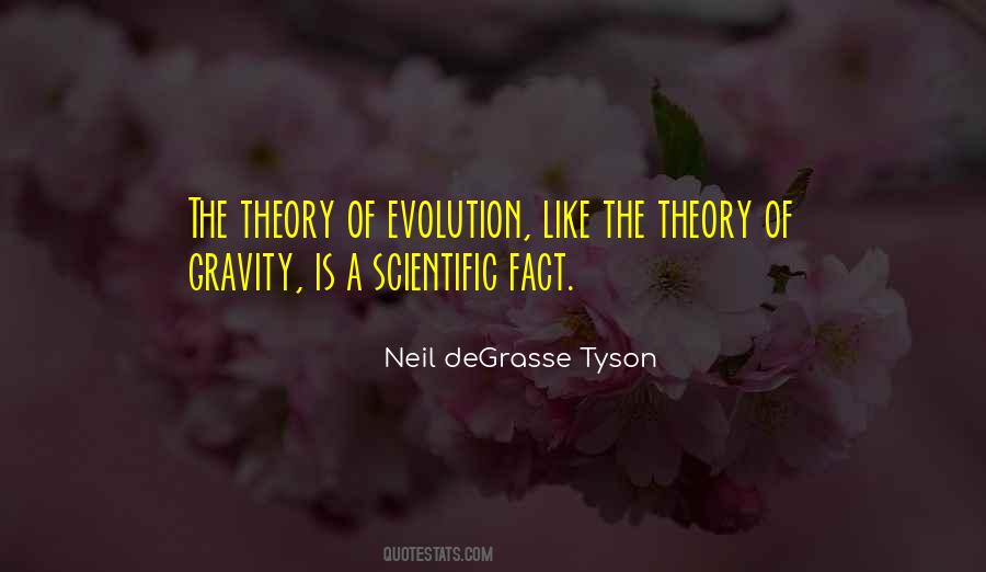 Quotes About The Theory Of Evolution #1420030