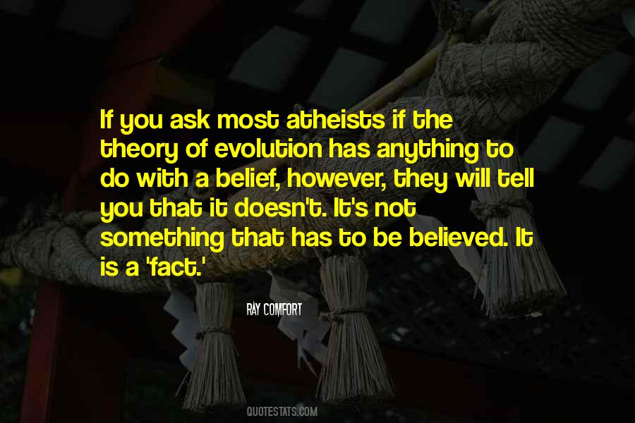 Quotes About The Theory Of Evolution #1424116