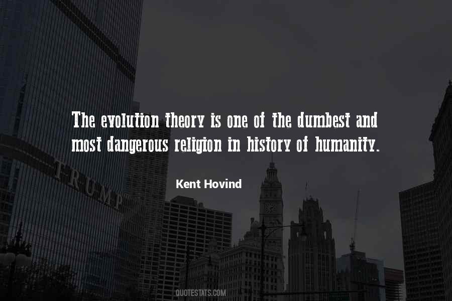 Quotes About The Theory Of Evolution #1448963