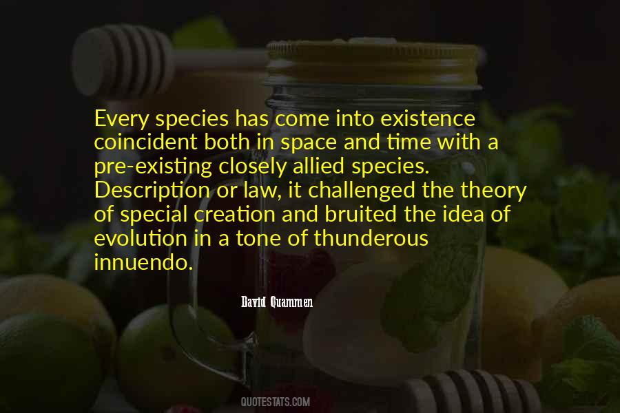 Quotes About The Theory Of Evolution #1578600