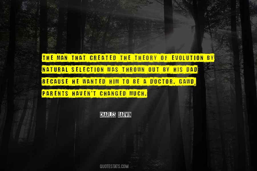 Quotes About The Theory Of Evolution #1733580