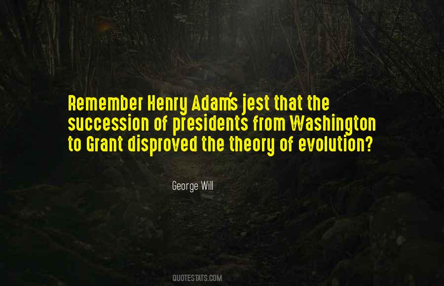 Quotes About The Theory Of Evolution #195842