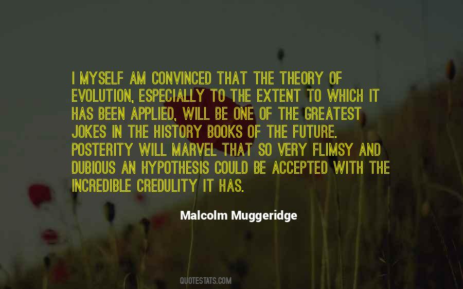 Quotes About The Theory Of Evolution #424092