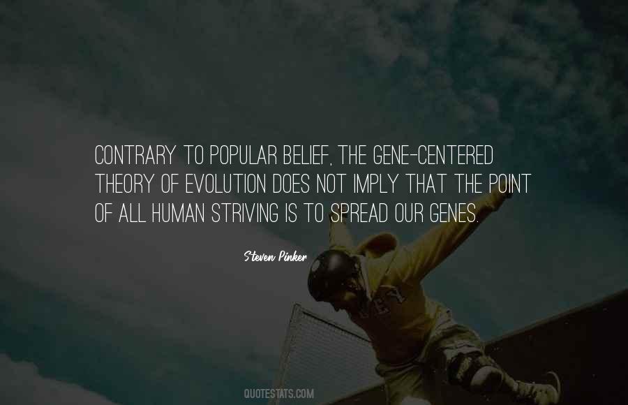 Quotes About The Theory Of Evolution #782529