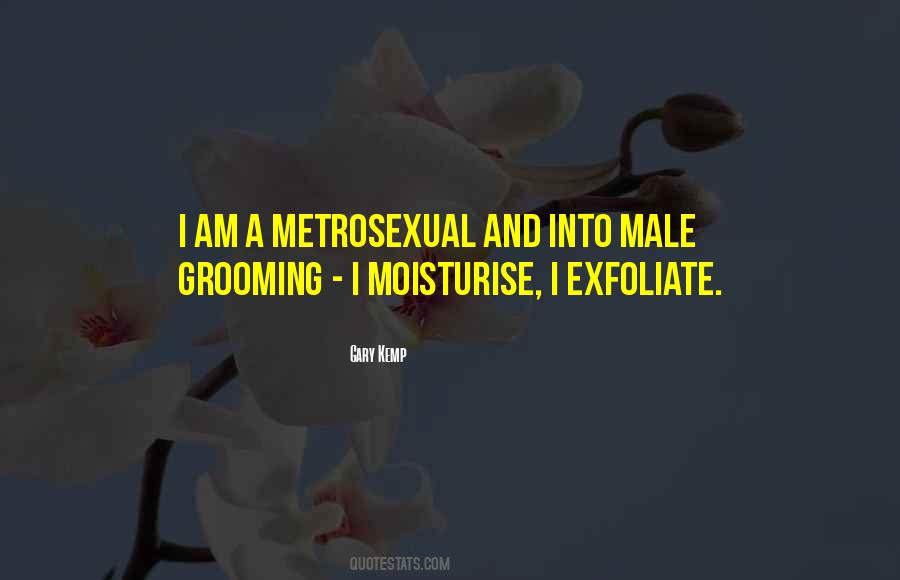 Quotes About Male Grooming #904866