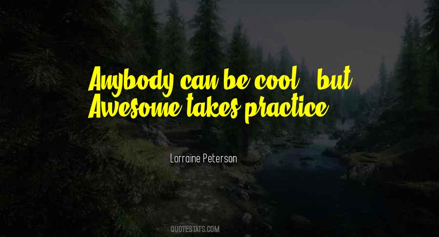 Be Cool Quotes #1386056