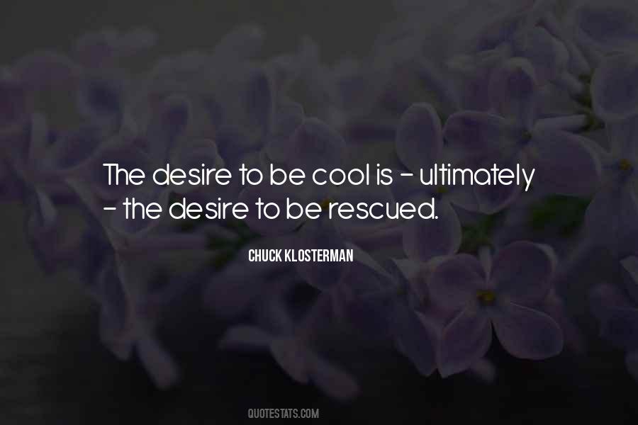 Be Cool Quotes #1795997