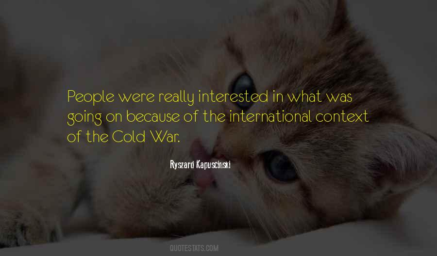Best Kapuscinski Quotes #439936