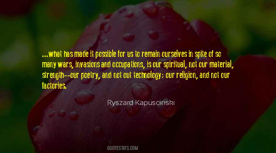 Best Kapuscinski Quotes #644944