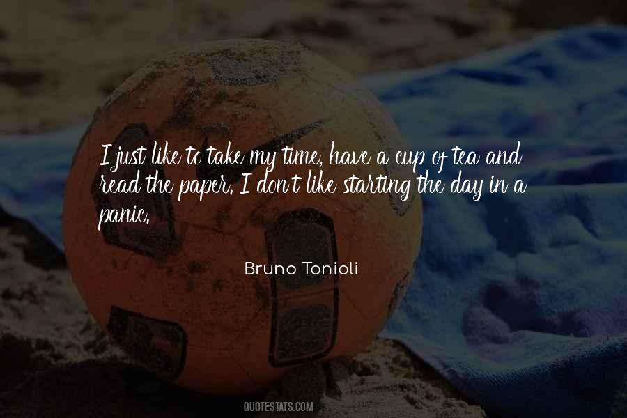 Tonioli Bruno Quotes #875262