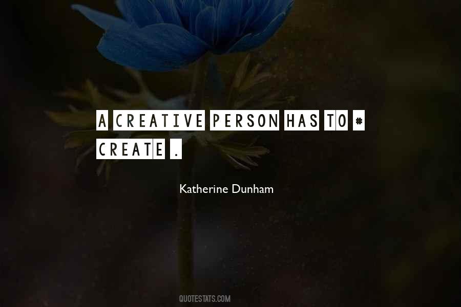Best Katherine Dunham Quotes #1042325