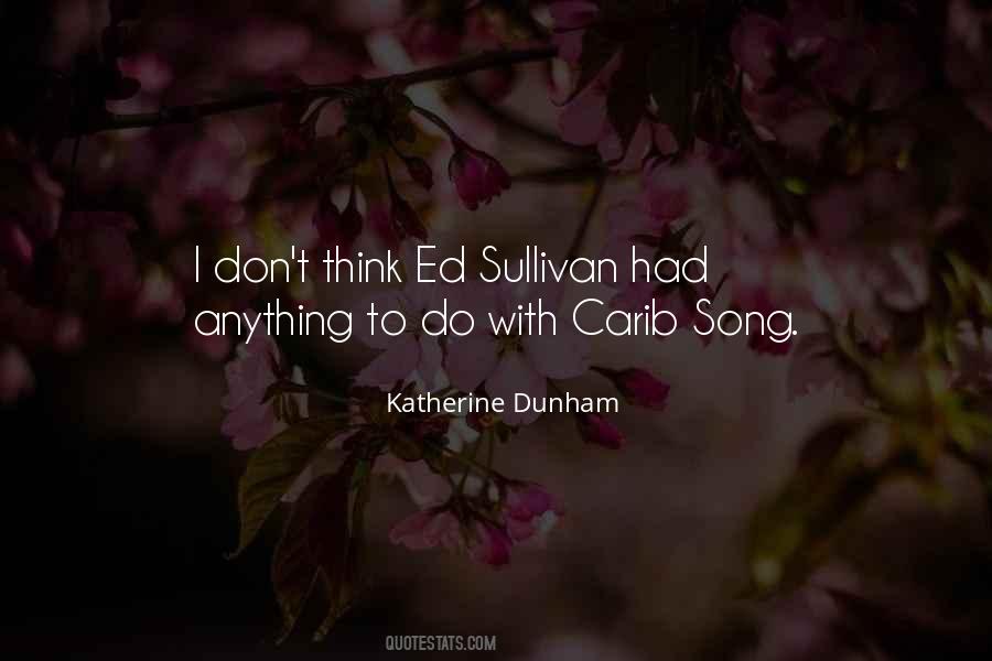 Best Katherine Dunham Quotes #1304589
