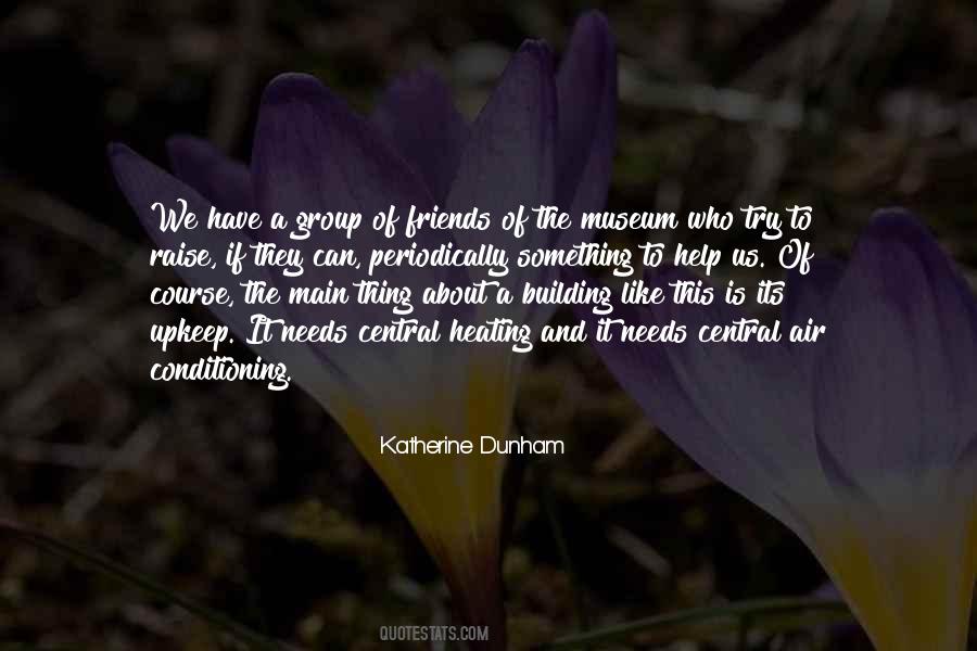 Best Katherine Dunham Quotes #1455367