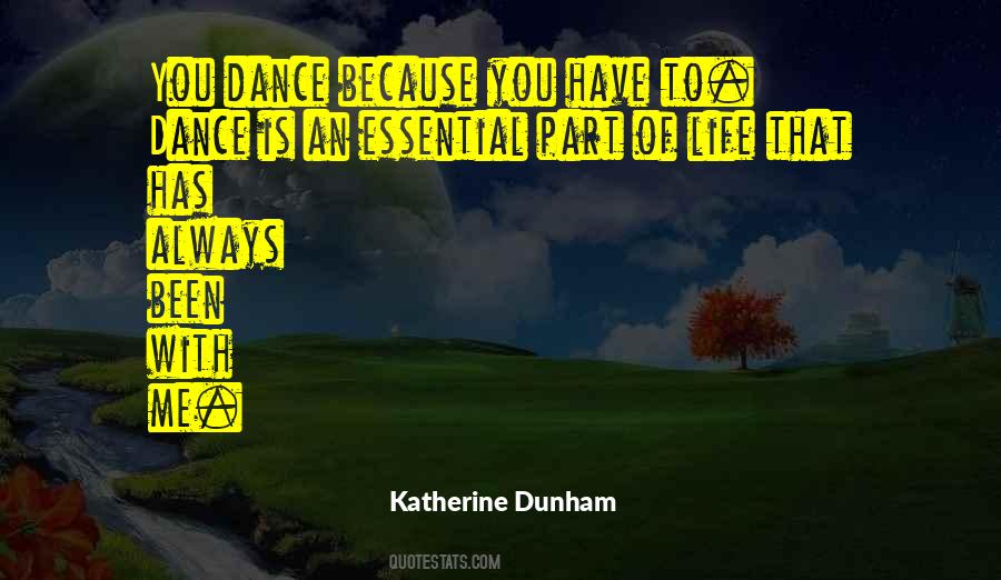 Best Katherine Dunham Quotes #623900