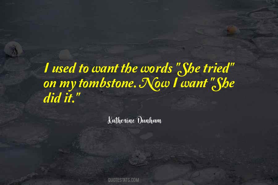 Best Katherine Dunham Quotes #924112