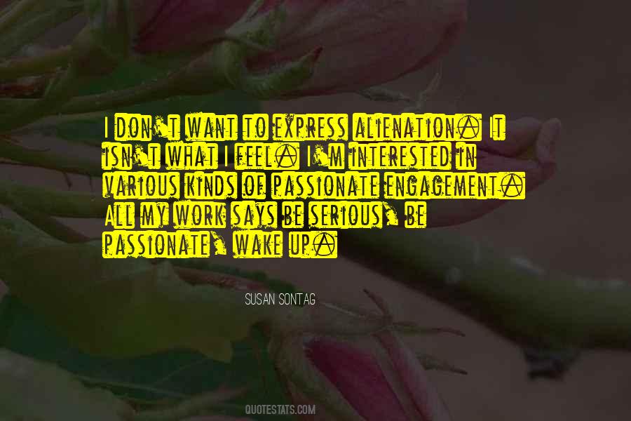 Be Passionate Quotes #1101248