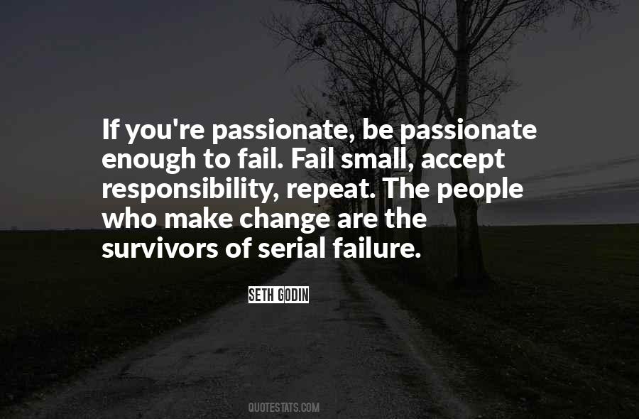 Be Passionate Quotes #118347