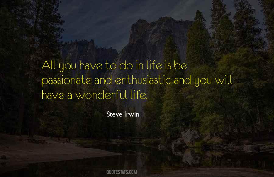 Be Passionate Quotes #15578