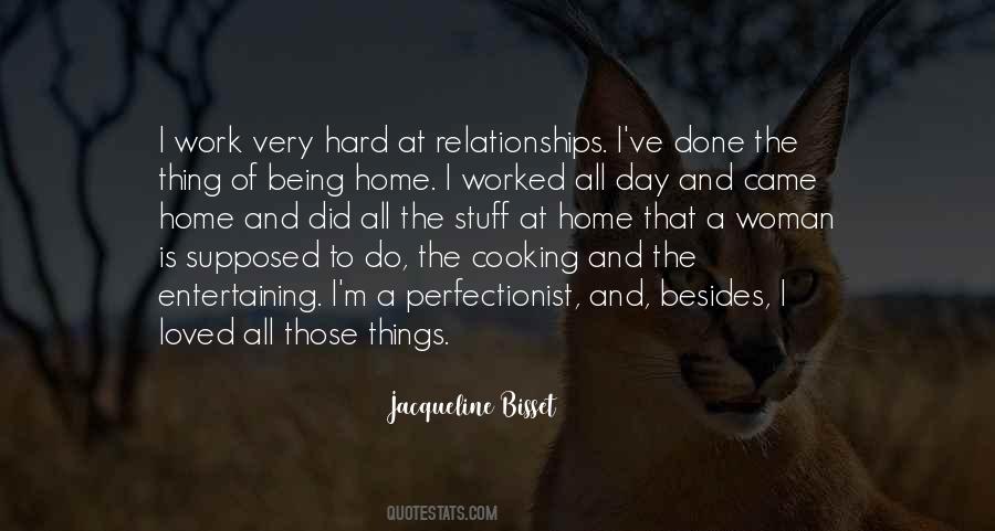 Entertaining At Home Quotes #1159861