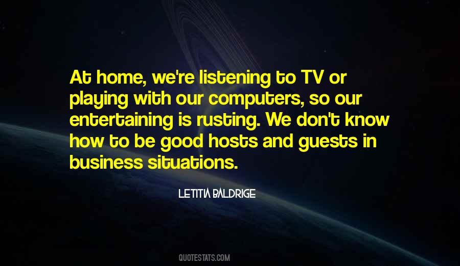 Entertaining At Home Quotes #1380344