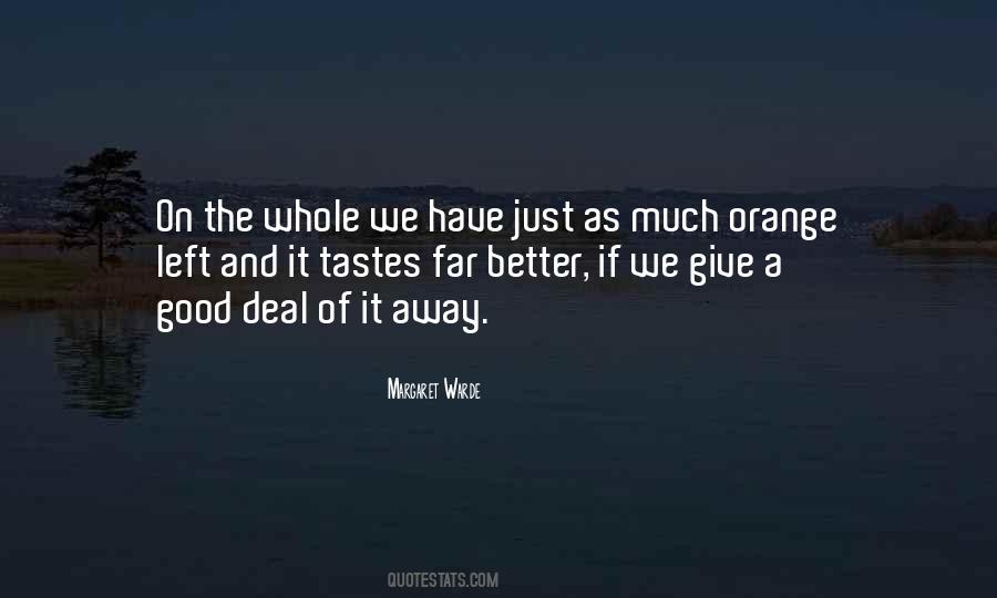 Good Tastes Quotes #1106883