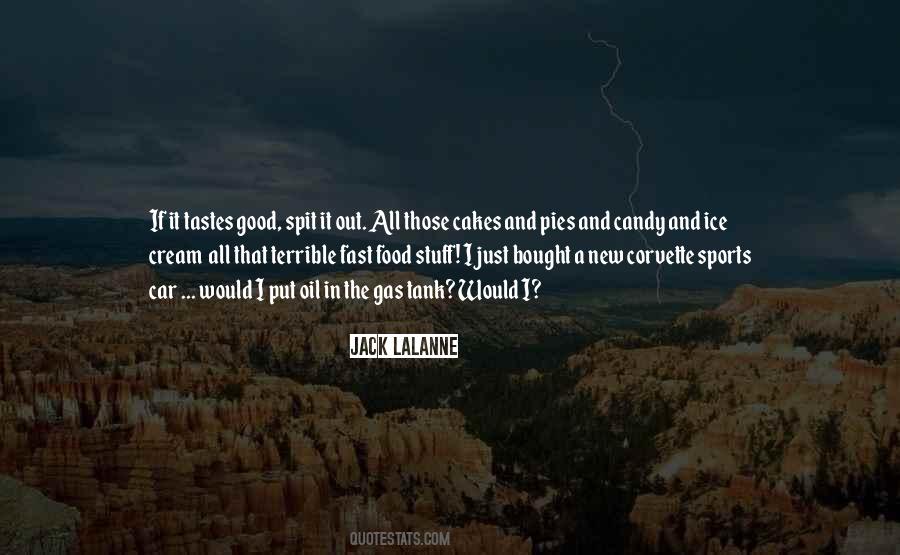 Good Tastes Quotes #146289