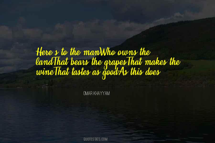 Good Tastes Quotes #1515774