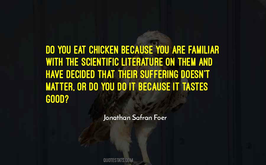 Good Tastes Quotes #1771430