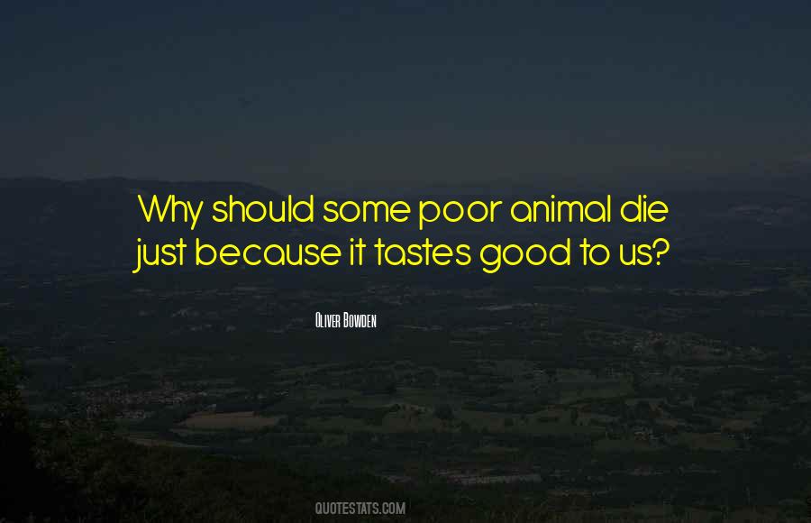 Good Tastes Quotes #365600