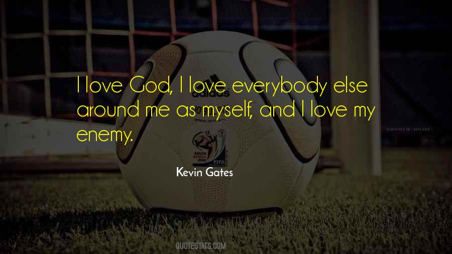 Best Kevin Gates Quotes #679724