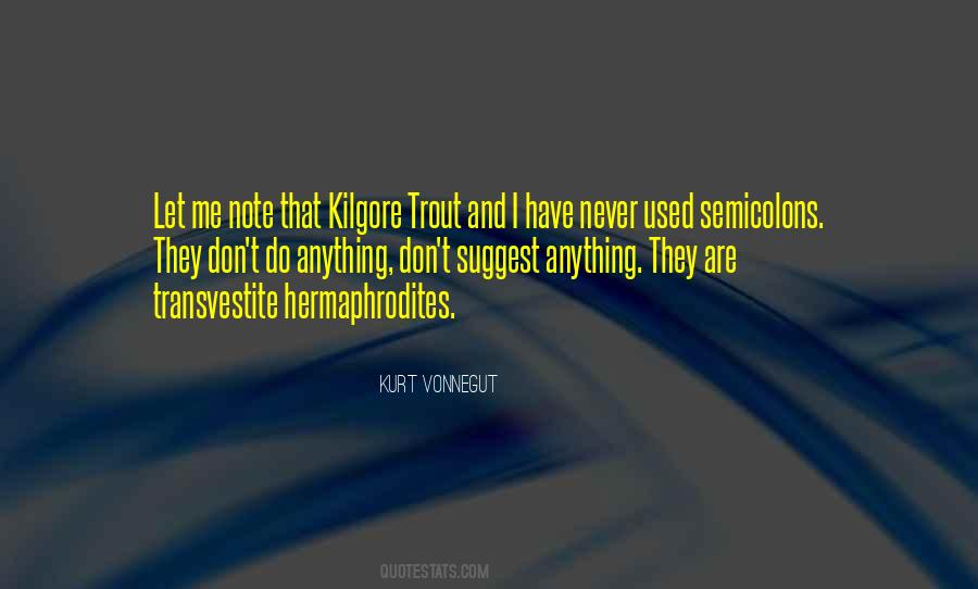 Best Kilgore Trout Quotes #326191