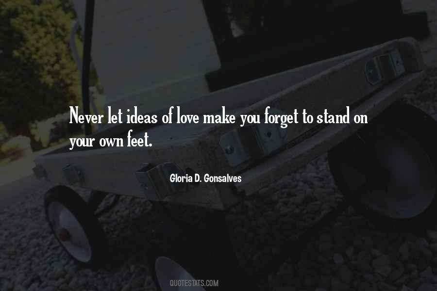 Never Forget To Love Quotes #1152760