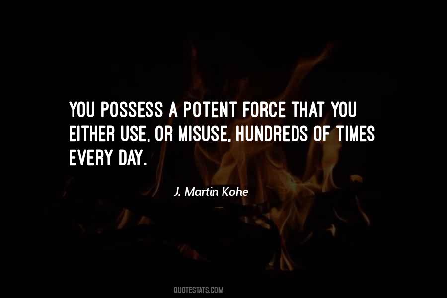 You Possess Quotes #1020020