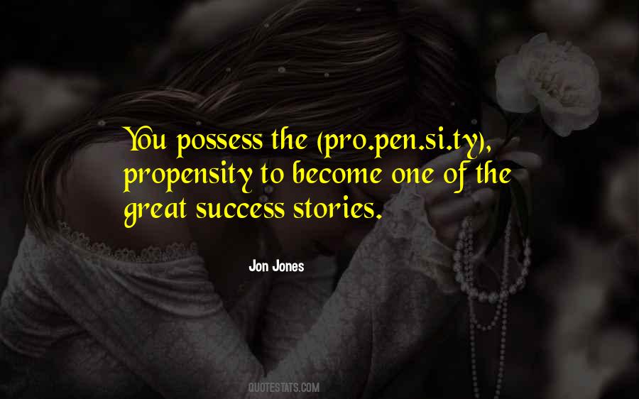 You Possess Quotes #1364747