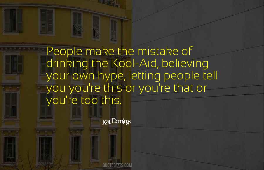 Best Kool Aid Quotes #1304154