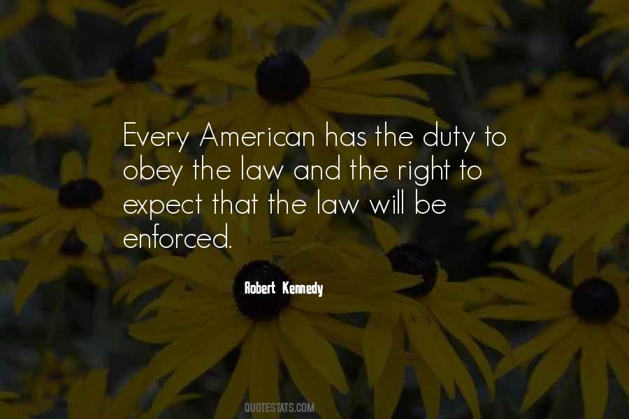 Obey The Law Quotes #1308281